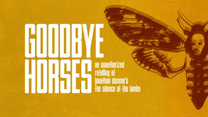 Goodbye Horses